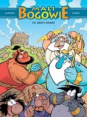 Mali Bogowie. Zeus i chaos. Tom 10