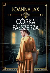 Córka fałszerzaJoanna Jax