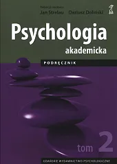 Psychologia akademicka Podręcznik Tom 2Jan Strelau Psychologia akademicka Podręcznik Tom 2Jan Strelau