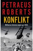Konflikt. Militarna historia wojen po 1945 Konflikt. Militarna historia wojen po 1945
