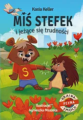 Kraina pełna emocji. Miś Stefek i,Kasia Keller