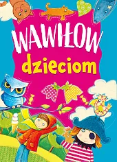 Wawiłow dzieciomDanuta Wawiłow