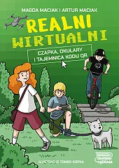 Realni wirtualni. Czapka, okulary i tajemnica,Artur Maciak