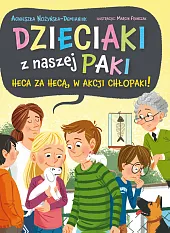 Dzieciaki z naszej paki (tom 2),Agnieszka Nożyńska-Demianiuk