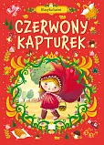 Klasyka baśni. Czerwony Kapturek