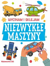 Wycinam i sklejam. Niezwykłe maszynyzbiorowe opracowanie