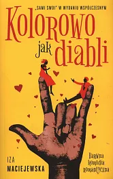 Kolorowo jak diabli