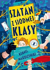 Szatan z siódmej klasyKornel Makuszyński