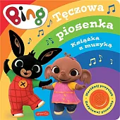 Bing. Tęczowa piosenka. Książka z muzykąnull null