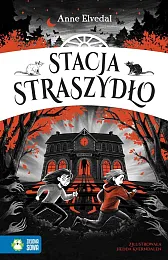 Stacja StraszydłoAnne Elvedal