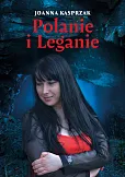 Polanie i Leganie Polanie i Leganie