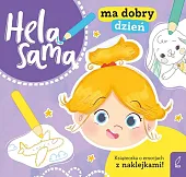 Hela sama ma dobry dzieńKamila Gurynowicz Hela sama ma dobry dzieńKamila Gurynowicz