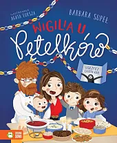 Wigilia u PętelkówAgata Łuksza Wigilia u PętelkówAgata Łuksza