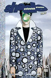 Shade, Człowiek Przemiany. Tom 3Chris Bachalo