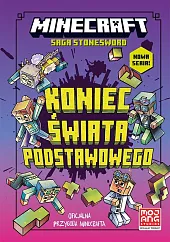 Minecraft. Koniec Świata Podstawowego. Saga Stonesword.,Alan Batson Minecraft. Koniec Świata Podstawowego. Saga Stonesword.,Alan Batson