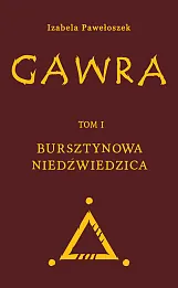 Gawra Tom 1 Bursztynowa Niedźwiedzica Gawra Tom 1 Bursztynowa Niedźwiedzica