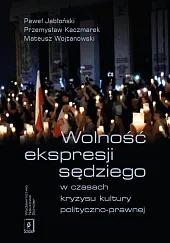 Wolność ekspresji sędziego w czasach kryzysu,Michał Jabłoński
