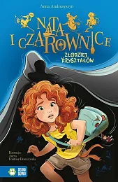 Nata i czarownice Złodziej kryształówAnna Andrusyszyn