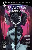 Sandman Uniwersum. Martwi detektywi