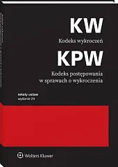 Kodeks wykroczeń. Kodeks postępowania w sprawach o wykroczenia. Przepisy 