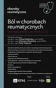 Ból w chorobach reumatycznych. Diagnozowanie i leczenie (część 3)
