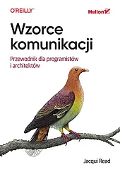 Wzorce komunikacji. Przewodnik dla programistów i,Read Jacqui