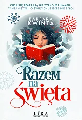 Razem na świętaHanna Kwaśna