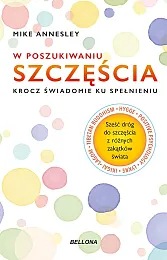 W poszukiwaniu szczęściaMike Annesley W poszukiwaniu szczęściaMike Annesley