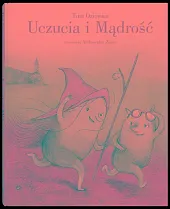 Uczucia i Mądrość