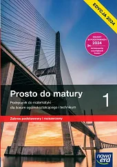 Matematyka Prosto do matury 1 LO Podr ZPiR2024