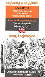 Czary i tajemnice Alicja w krainie,Lewis Carroll Czary i tajemnice Alicja w krainie,Lewis Carroll