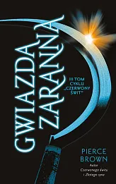 Gwiazda zaranna. Cykl Czerwony świt. Tom 3