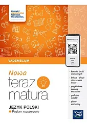 Nowa Teraz Matura Język polski Vademecum Poziom rozszerzony