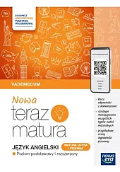 Nowa Teraz Matura Język angielski Matura ustna i pisemna Poziom podstawowy i rozszerzony