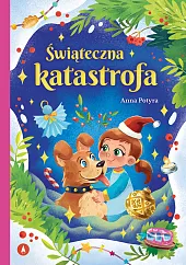 Świąteczna katastrofaAnna Potyra Świąteczna katastrofaAnna Potyra