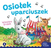 Osiołek uparciuszekWiesław Drabik