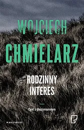 Rodzinny interesWojciech Chmielarz