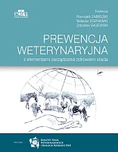 Prewencja weterynaryjna z elementami zarządzania zdrowiem,R.Zabielski 