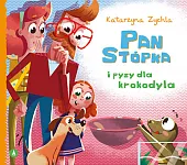 Pan Stópka i pyzy dla krokodylaKatarzyna Zychla