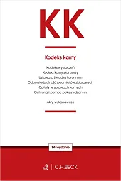 KK. Kodeks karny oraz ustawy towarzyszące