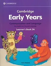 Cambridge Early Years Communication and Language for English as a Second Language Learner's Book 3A