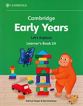 Cambridge Early Years Let's Explore Learner's Book 2A