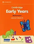 Cambridge Early Years Mathematics Learner's Book 2A