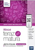 Nowa Teraz Matura Język polski Zbiór zadań maturalnych Poziom podstawowy i rozszerzony