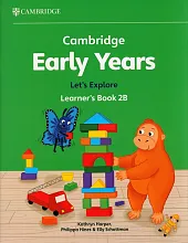 Cambridge Early Years Let's Explore Learner's Book 2B