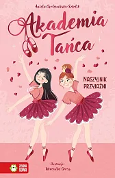 Akademia Tańca. Naszyjnik przyjaźniAniela Cholewińska-Szkolik Akademia Tańca. Naszyjnik przyjaźniAniela Cholewińska-Szkolik