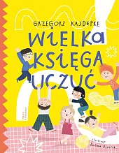 Wielka księga uczućGrzegorz Kasdepke