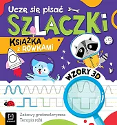 Uczę się pisać szlaczki. Książka z rowkami. Wzory 3D. Zabawy grafomotoryczne, terapia ręki