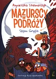Mazurscy w podróży Tom 6 Szpon Gryfa