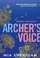 Archer's Voice. Znaki miłości. Wydanie specjalneMia Sheridan
